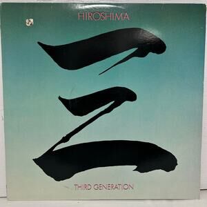 Hiroshima Third Generation Vintage Vinyl Album 1983 Epic Records